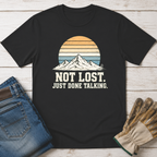 Not Lost T-Shirt