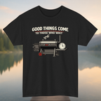 Good Things Come T-Shirt