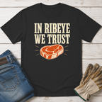 Ribeye Trust T-Shirt