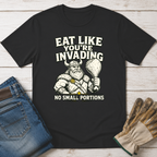 No Small Portions T-Shirt