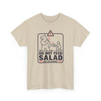 Do Not Feed T-Shirt