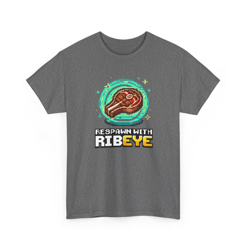 Gamer Respawn with Ribeye T-Shirt