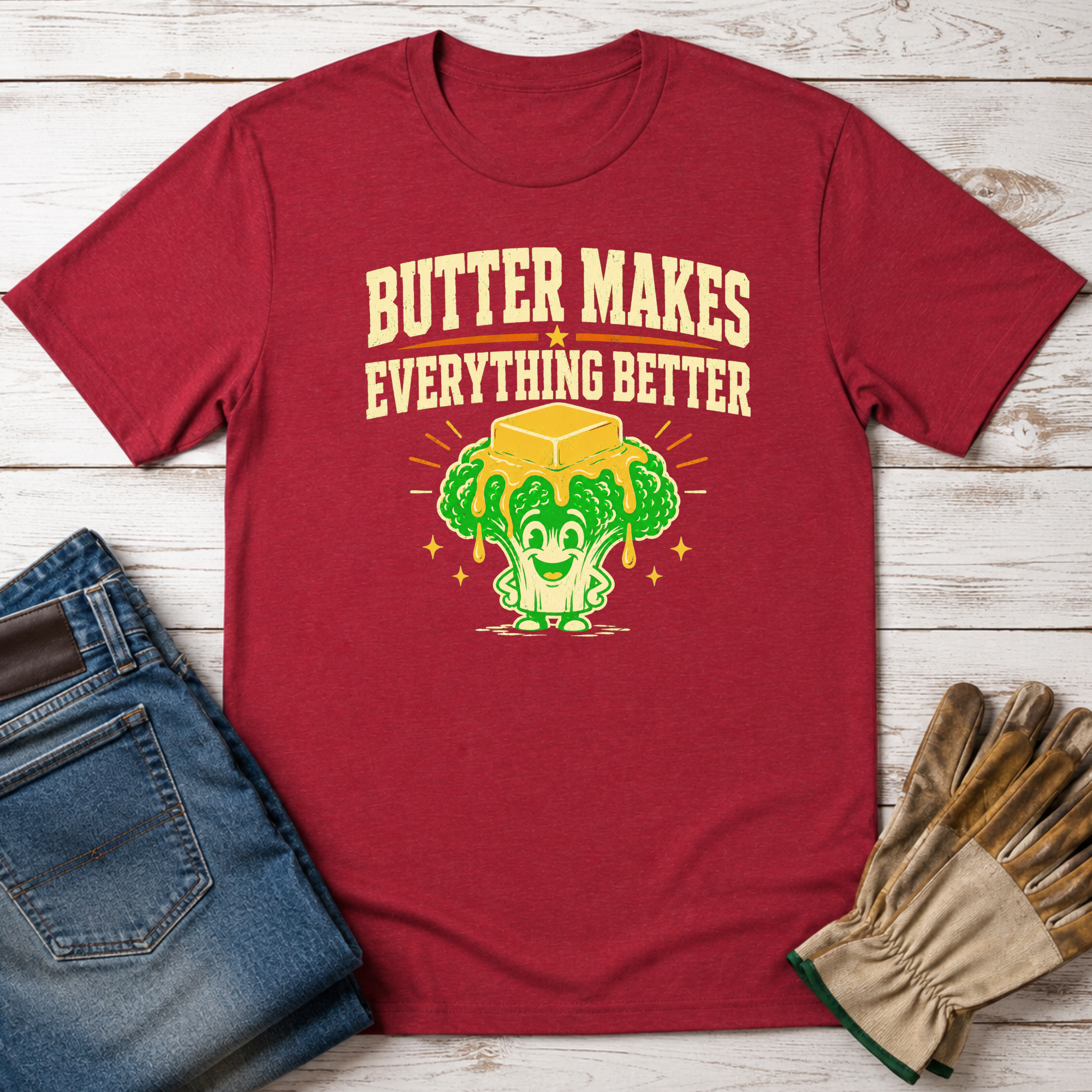 Better with Butter T-Shirt