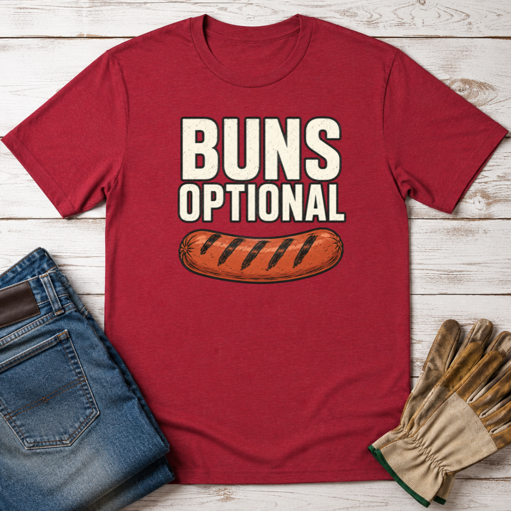 Buns Optional T-Shirt