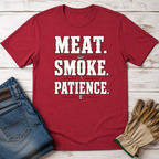 Meat Smoke Patience T-Shirt