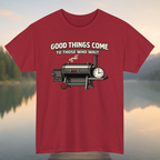 Good Things Come T-Shirt
