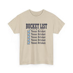 Texas Brisket Bucket List T-Shirt
