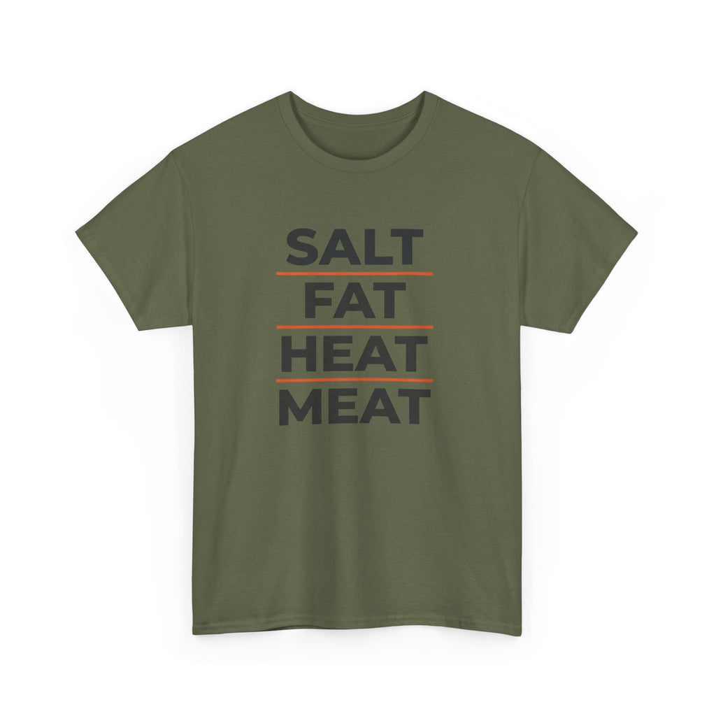 Salt Fat Heat Meat T-Shirt