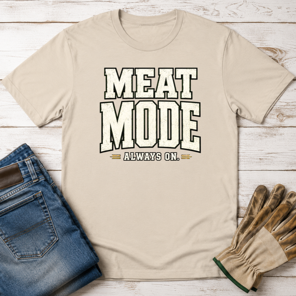 Meat Mode T-Shirt
