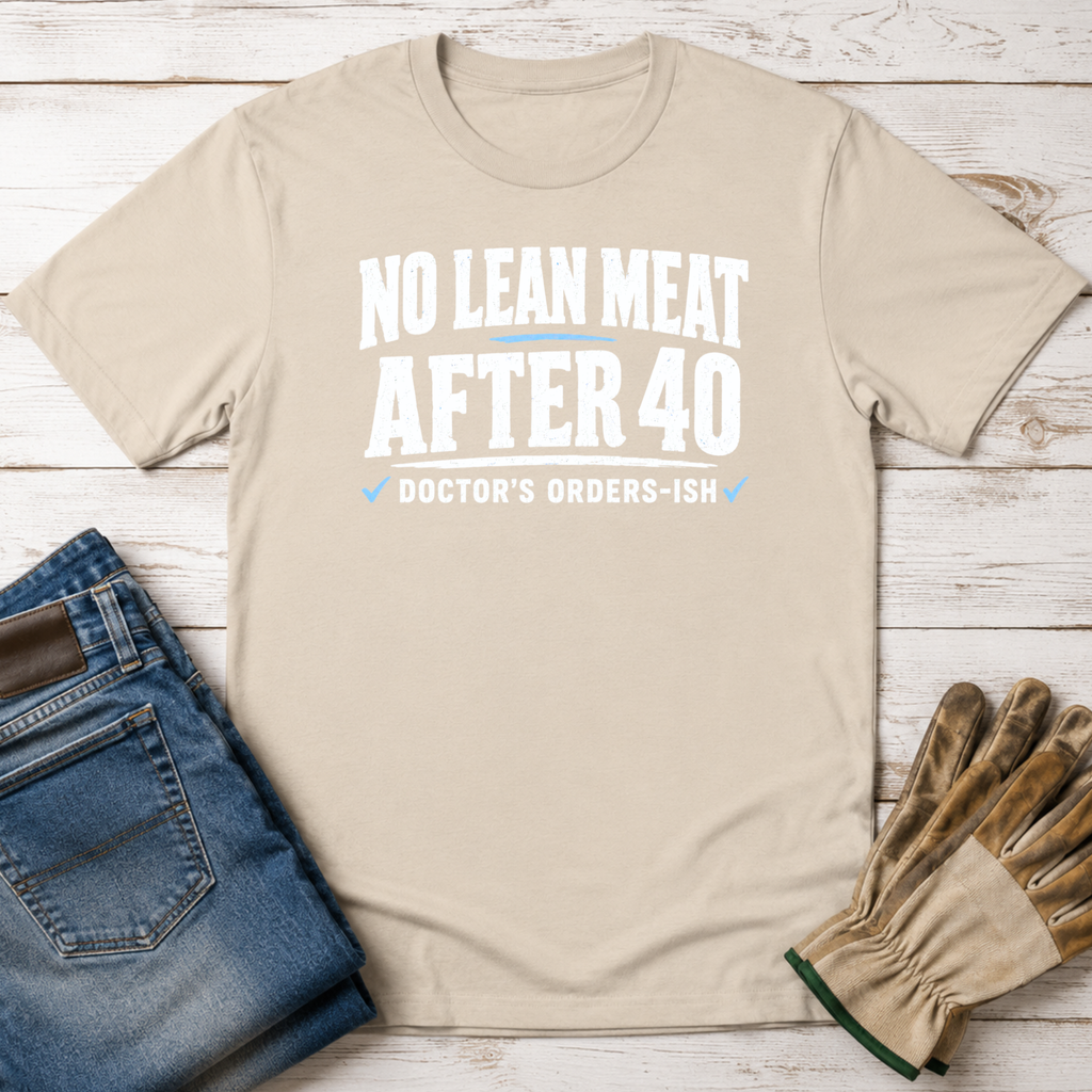 Lean After 40 T-Shirt