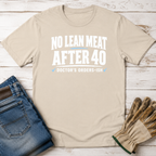 Lean After 40 T-Shirt