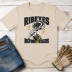 Ribeye Before Raids T-Shirt