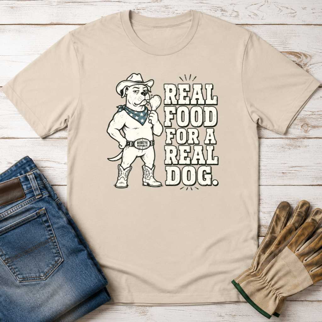 Real Food Real Dog T-Shirt