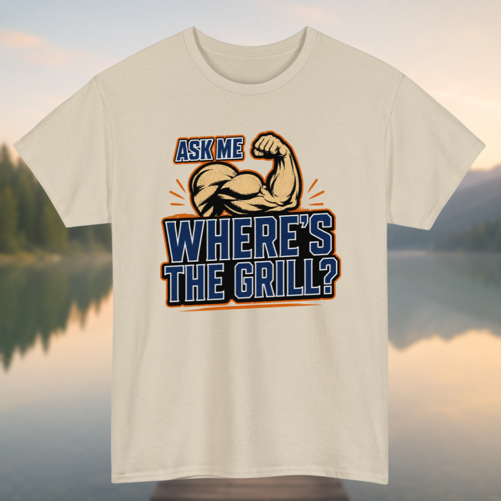 Where's the Grill T-Shirt