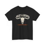 Meat is the Answer T-Shirt