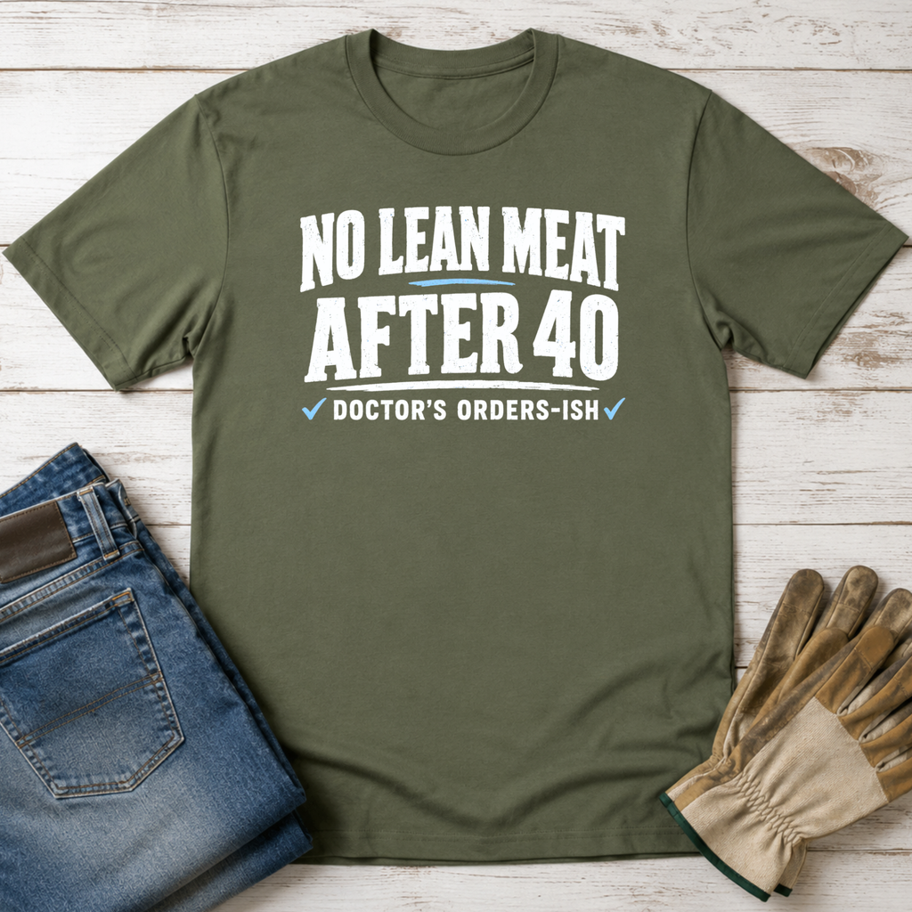 Lean After 40 T-Shirt