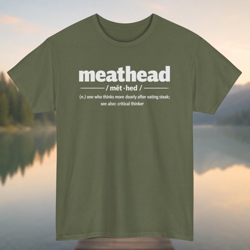 Meathead def. T-Shirt