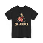 Steakholder T-Shirt