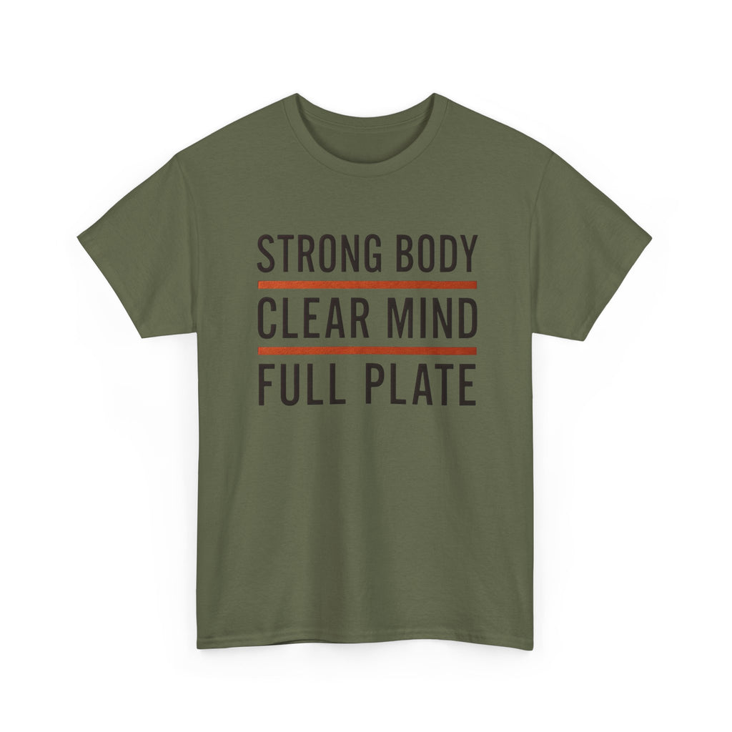 Strong Body Clear Mind Full Plate T-Shirt