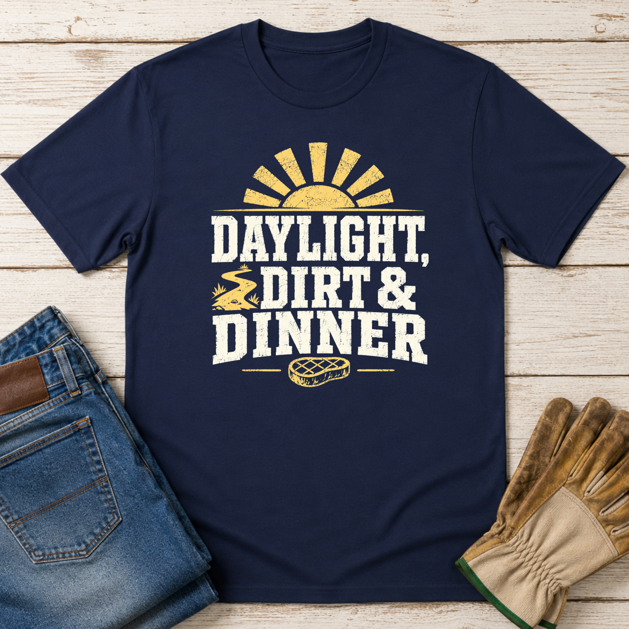 Daylight Dirt Dinner T-Shirt