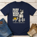 Bark Less v2 T-Shirt