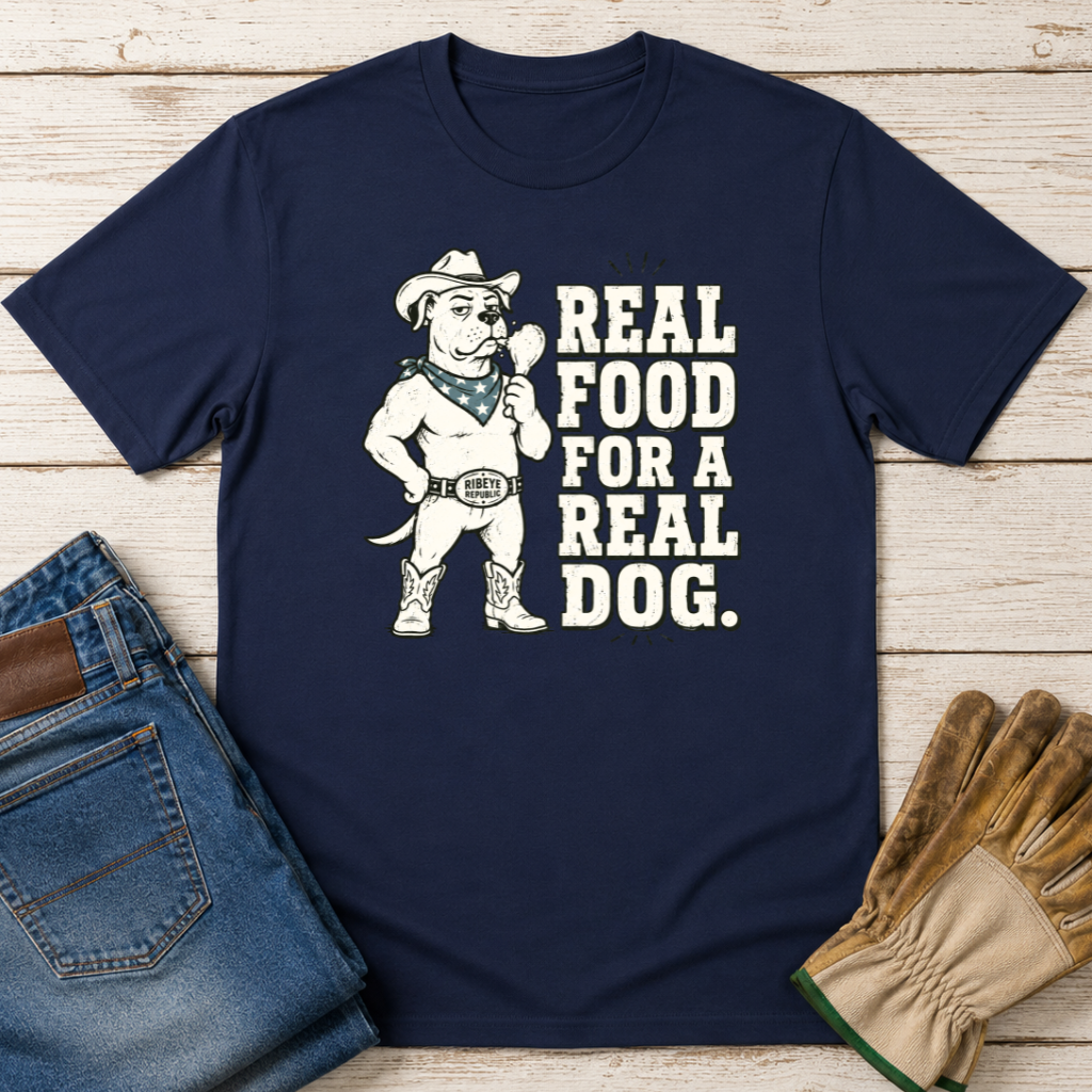 Real Food Real Dog T-Shirt