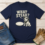 What Steak T-Shirt