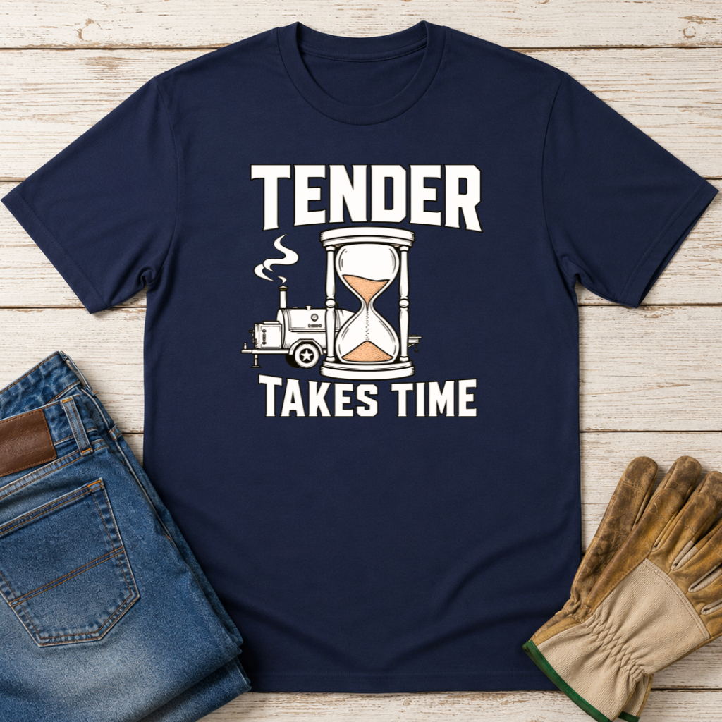 Tender Takes Time T-Shirt