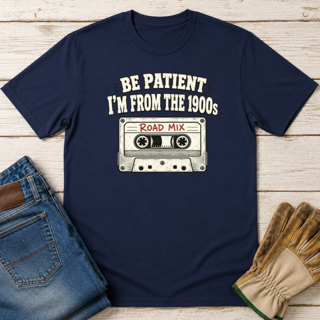 Be Patient T-Shirt