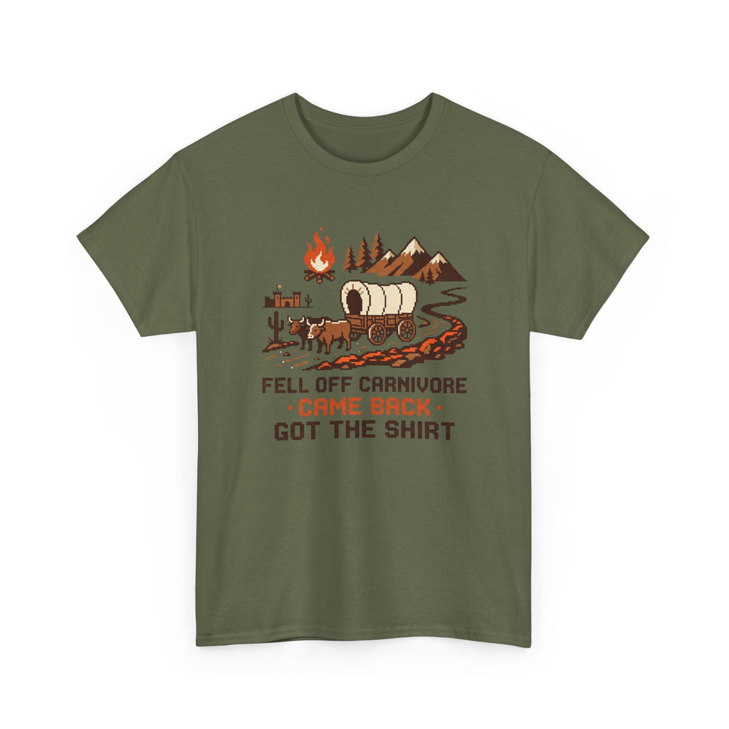 Fell Off Carnivore Came Back Oregon Trail T-Shirt