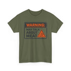 Warning: May Talk About Meat T-Shirt