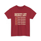 Texas Brisket Bucket List T-Shirt