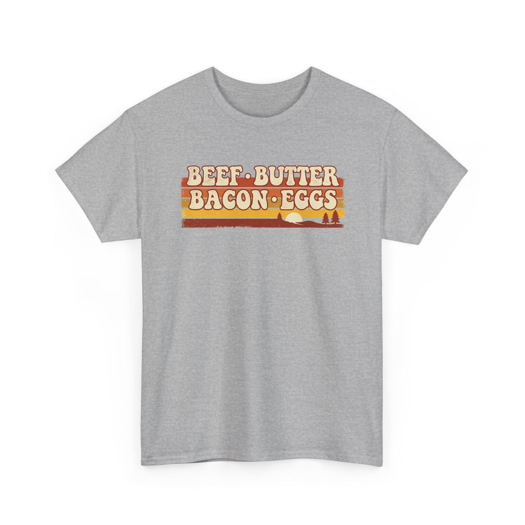 Beef Butter Bacon & Eggs T-Shirt