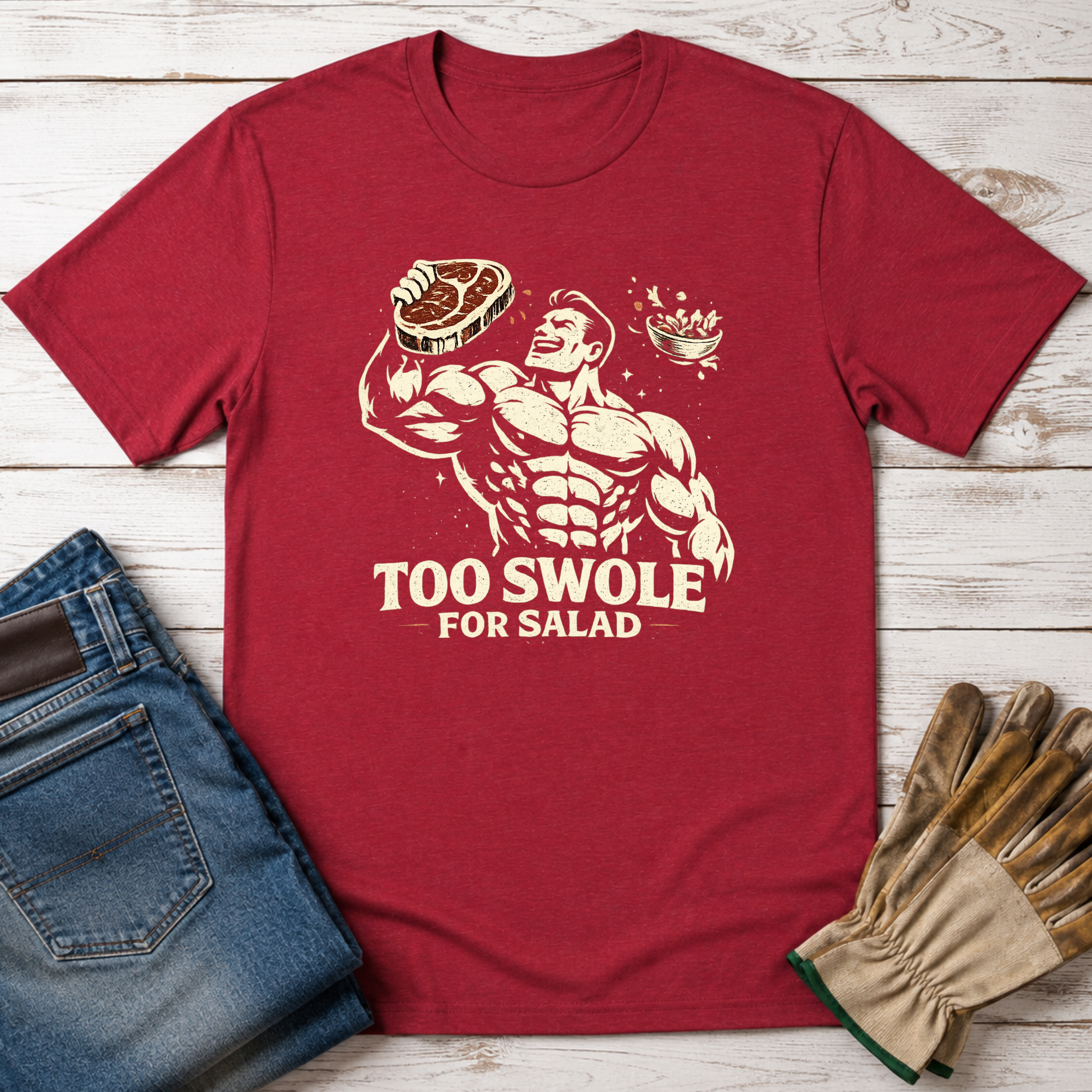 Too Swole for Salad T-Shirt