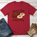 Steak & Eggs: A Love Story T-Shirt