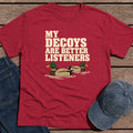 Better Listeners T-Shirt - Antique Cherry Red