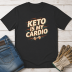 Keto is My Cardio T-Shirt