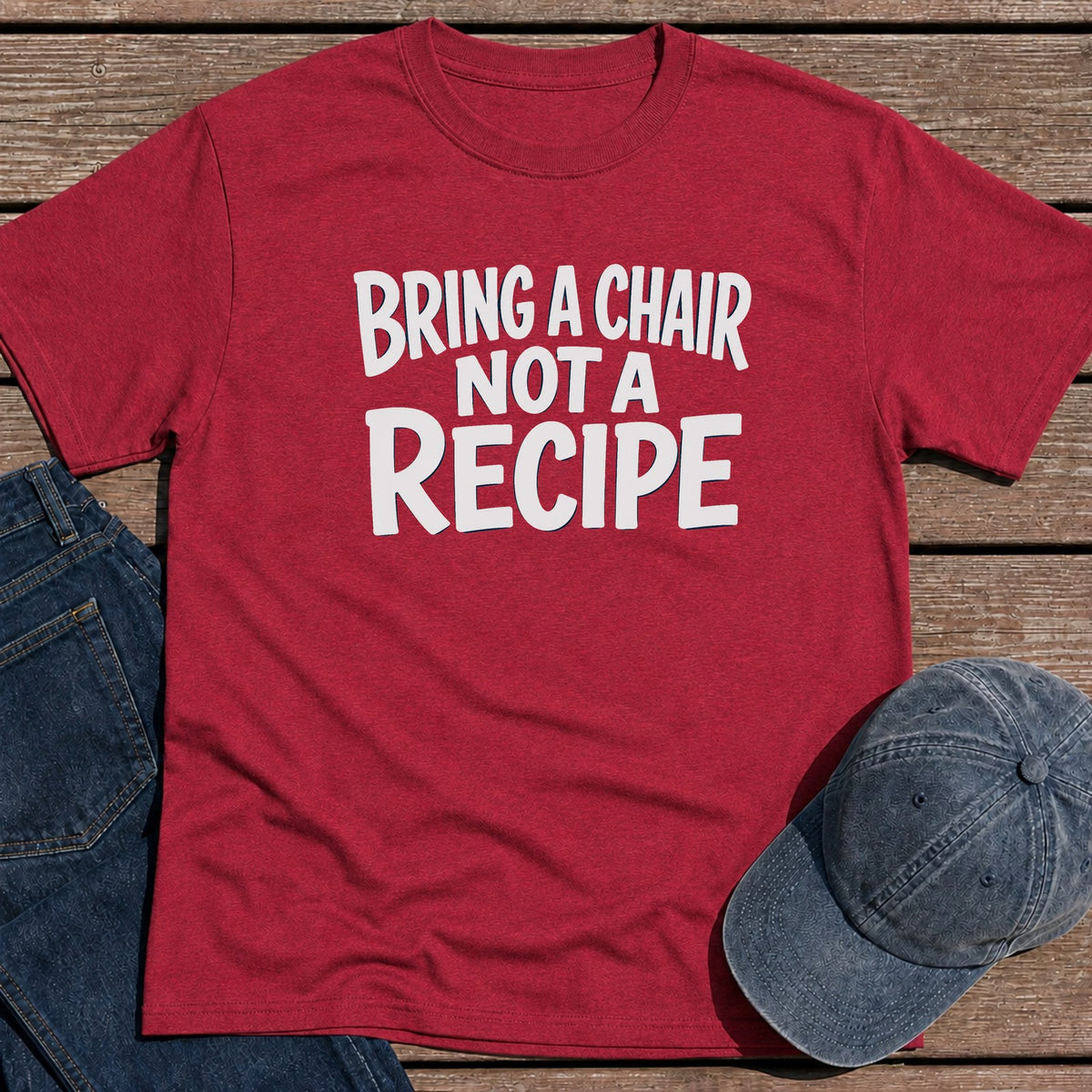 Bring a Chair T-Shirt - Antique Cherry Red