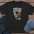 Eggs Attitude T-Shirt - Black