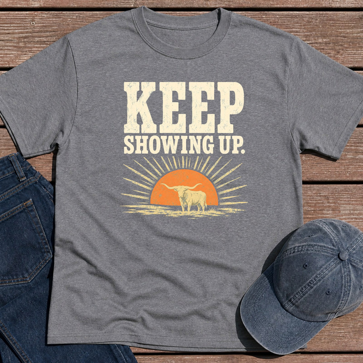 Keep Showing Up T-Shirt - Tweed