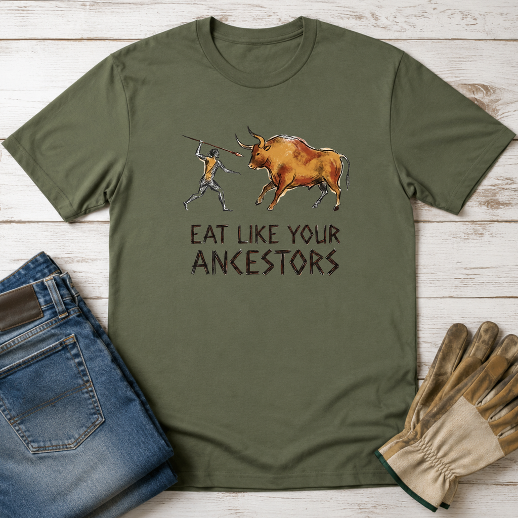 Eat Like Your Ancestors T-Shirt