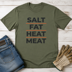 Salt Fat Heat Meat T-Shirt