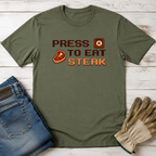 Press X to Eat Steak T-Shirt