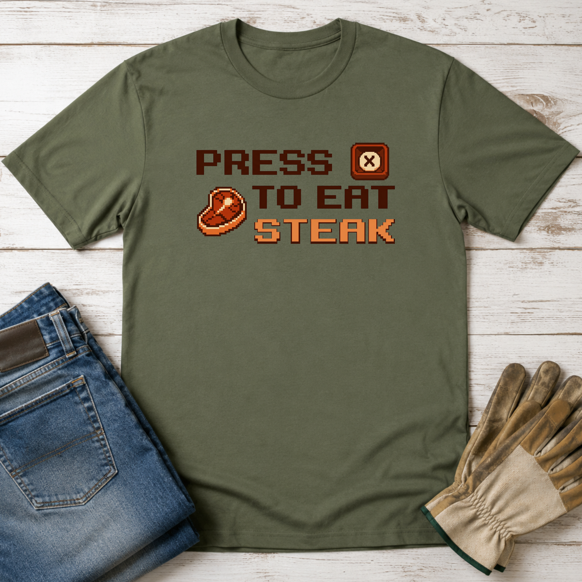 Press X to Eat Steak T-Shirt
