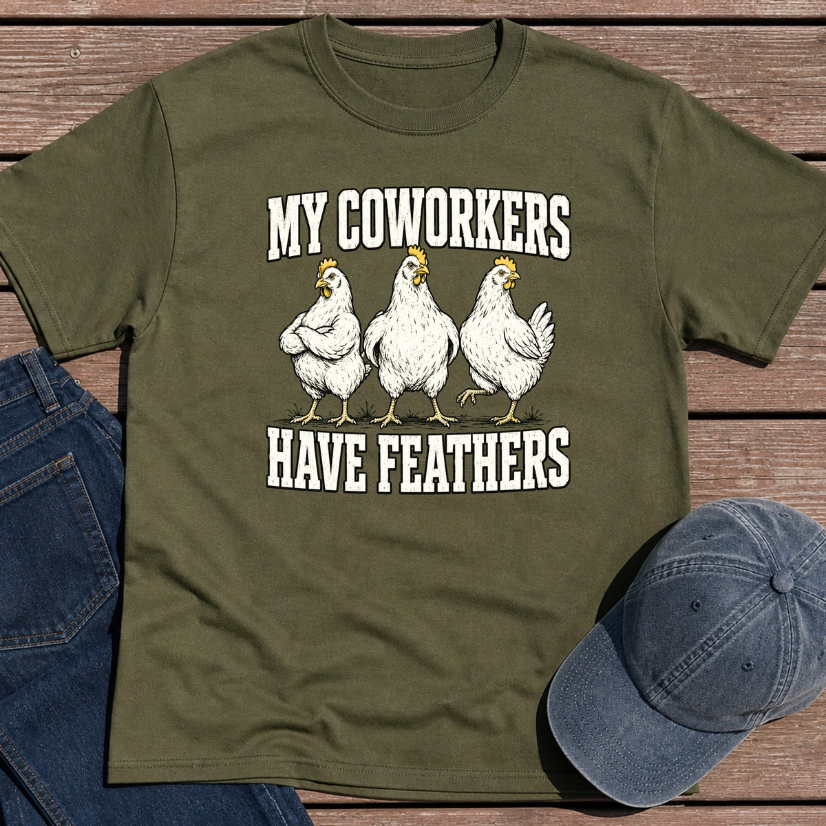 My Coworkers T-Shirt - Military Green