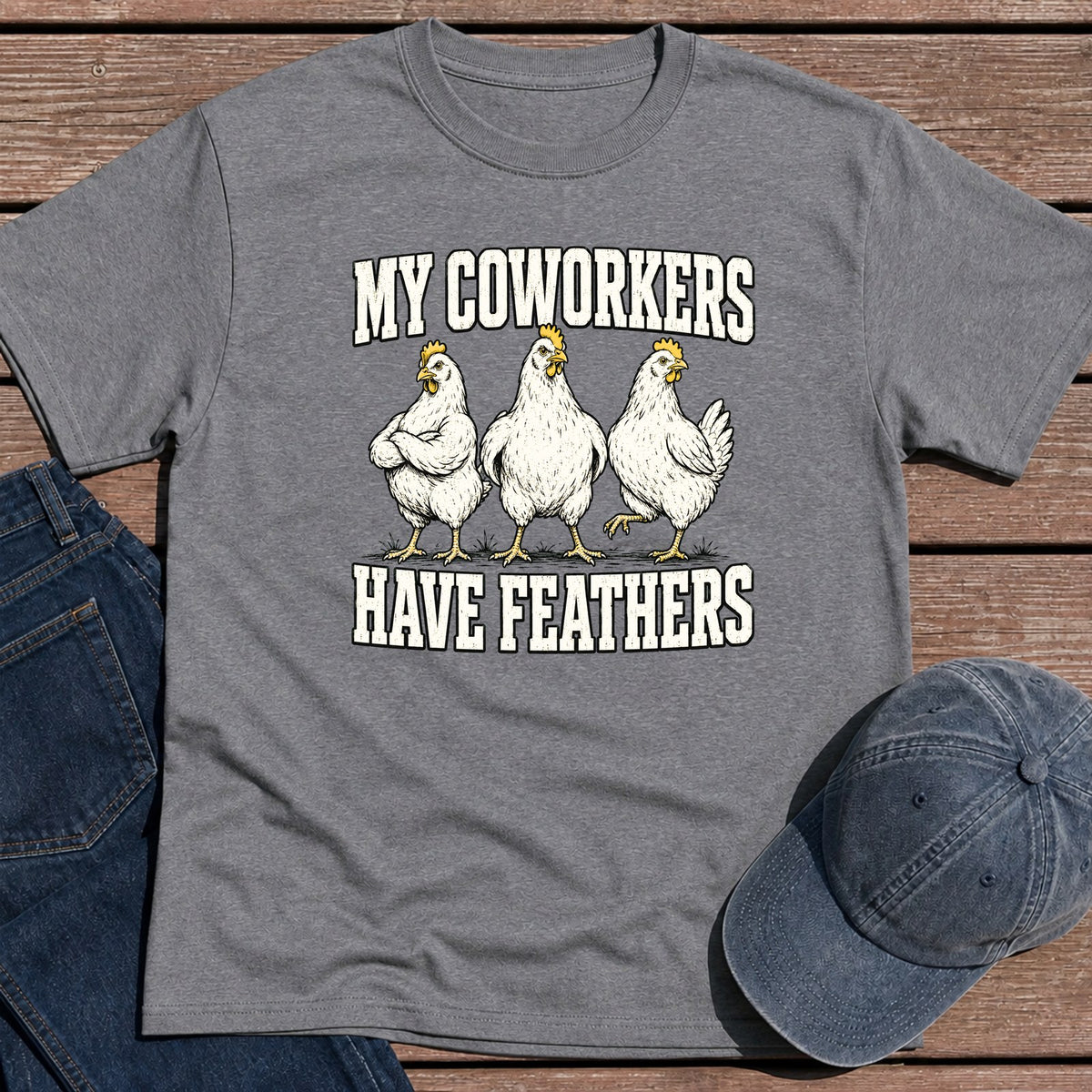 My Coworkers T-Shirt - Tweed