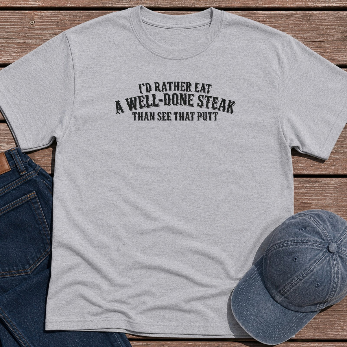 Rather Well Done T-Shirt - Sport Grey