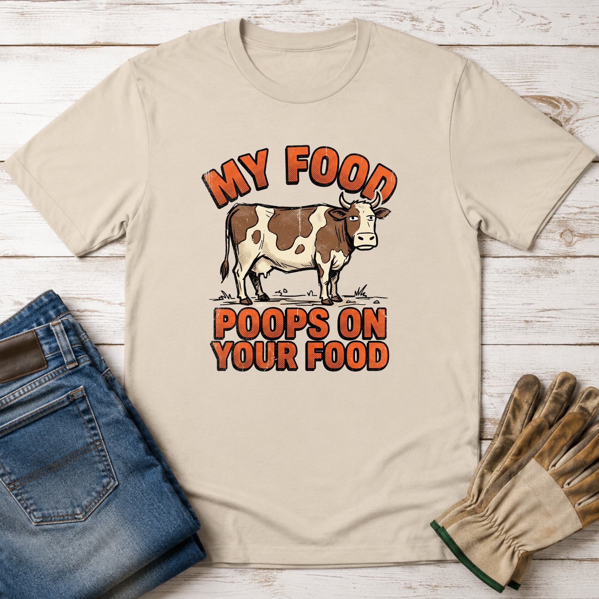 My Food Poops On Your Food T-Shirt