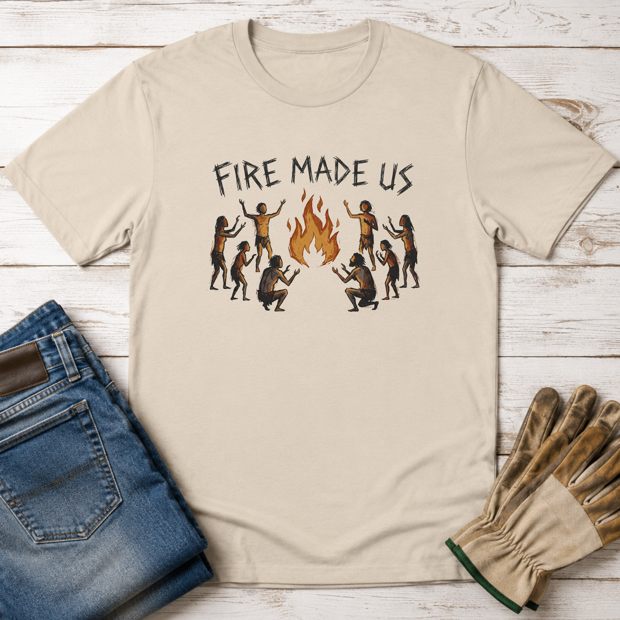 Fire Made Us T-Shirt