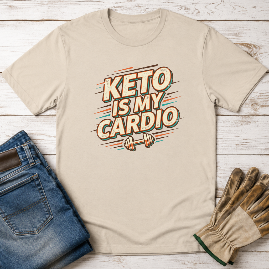 Keto is My Cardio T-Shirt